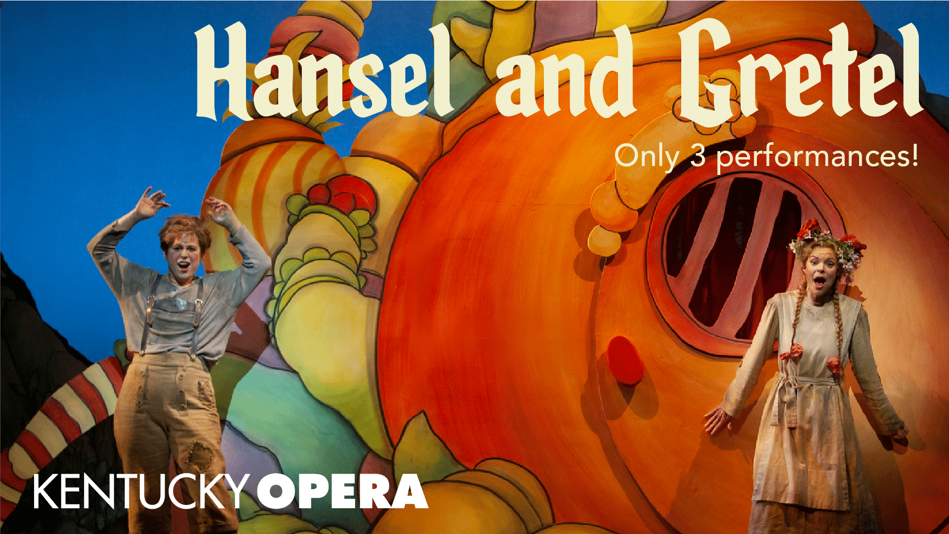 Hansel and Gretel, Festive Events, What's On