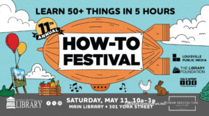 Louisville Free Public Library's How-To Festival